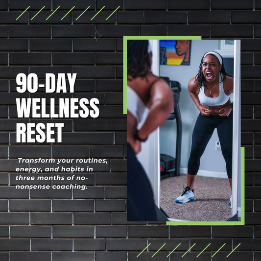 90-Day Wellness Reset